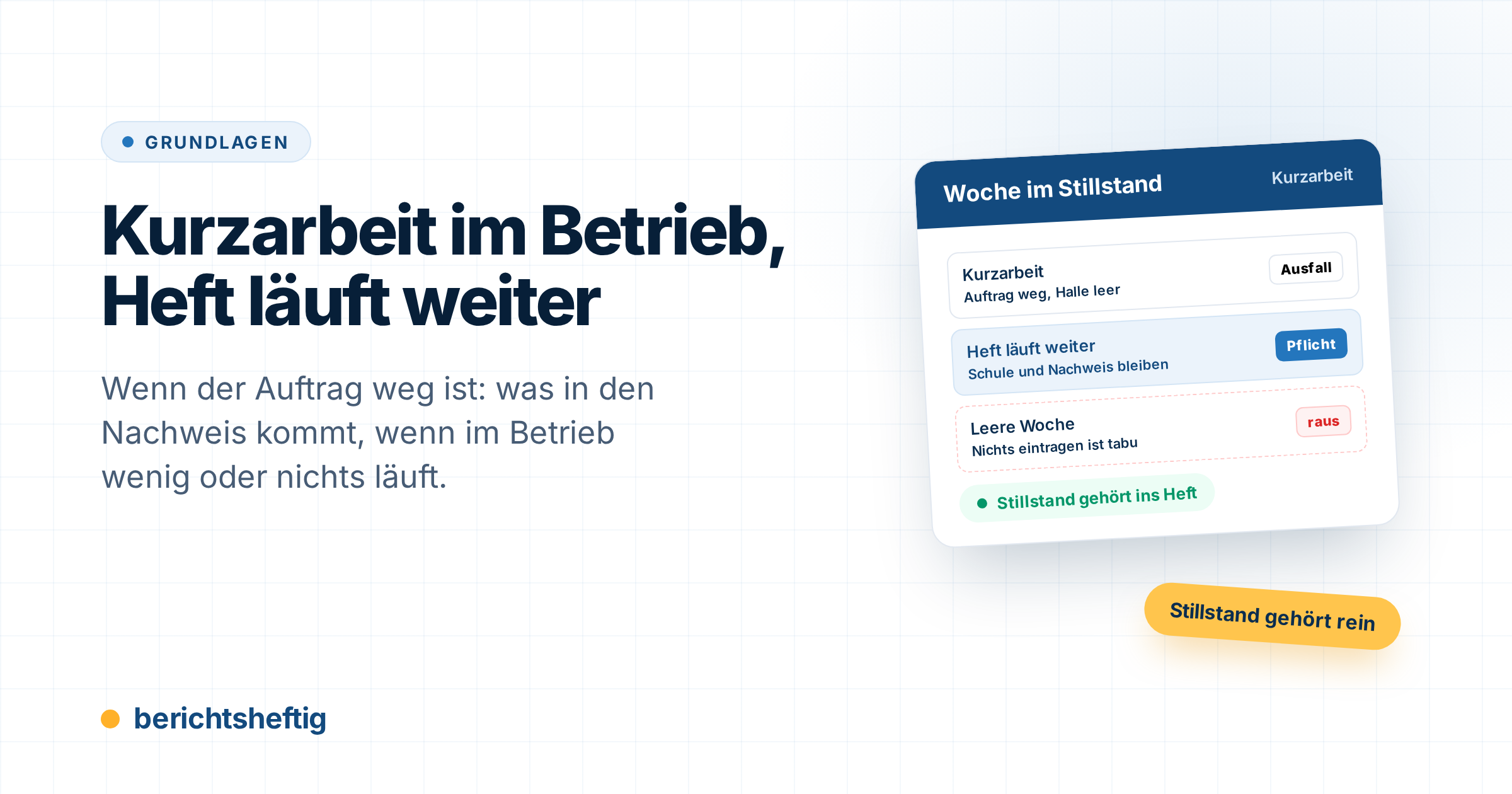 Berichtsheft bei Kurzarbeit, Betriebsschließung oder Baustopp