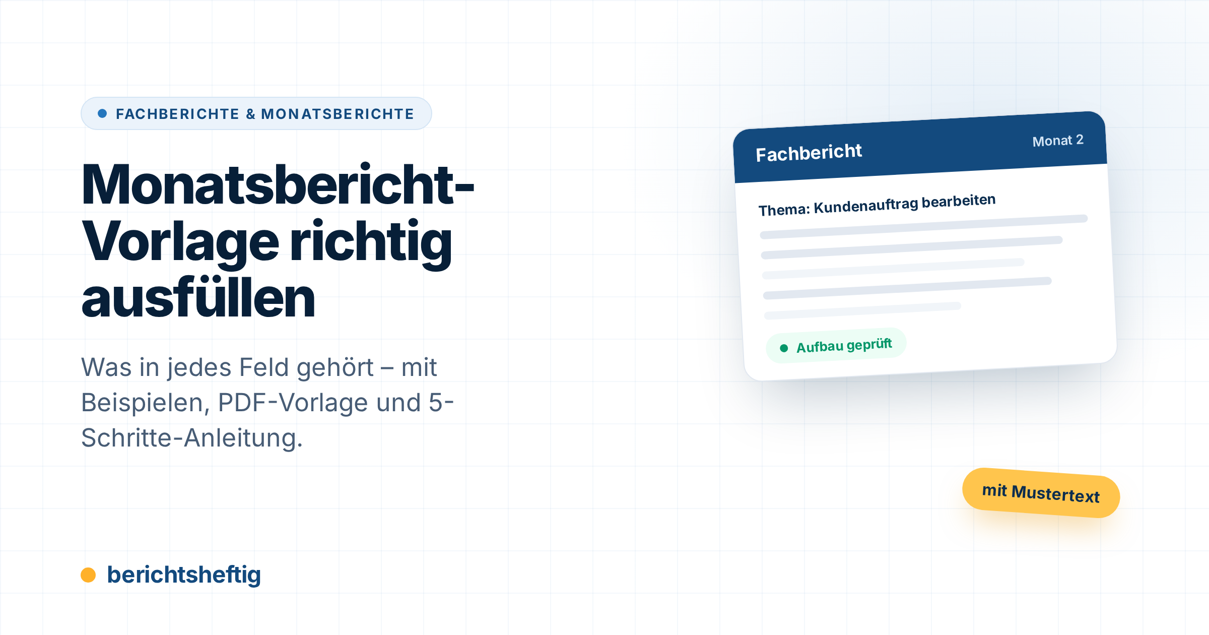 Monatsbericht-Vorlage richtig ausfüllen